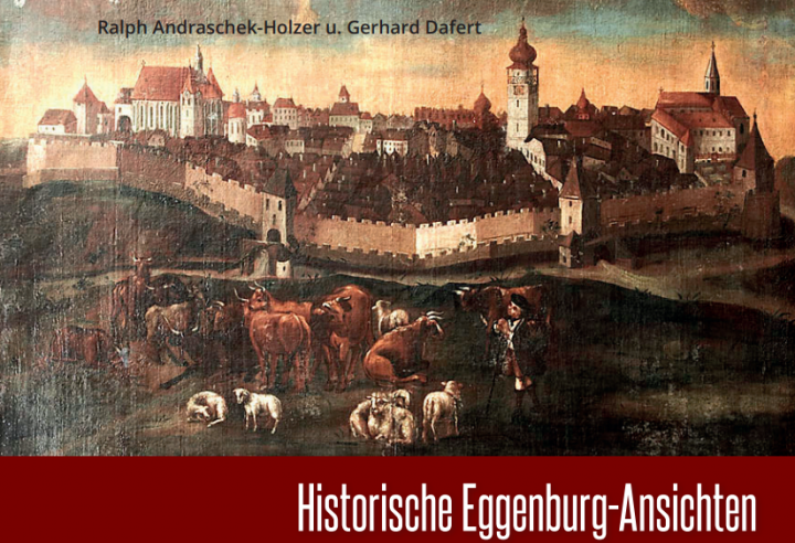 Buchpräsentation: „Historische Eggenburg-Ansichten von Barock bis Fin de Siècle: Neue Forschungen und Erkenntnisse“