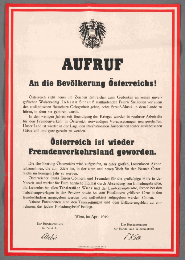 Plakat, AUFRUF an die österreichische Bevölkerung! Österreich ist wieder Fremdenverkehrsland geworden.